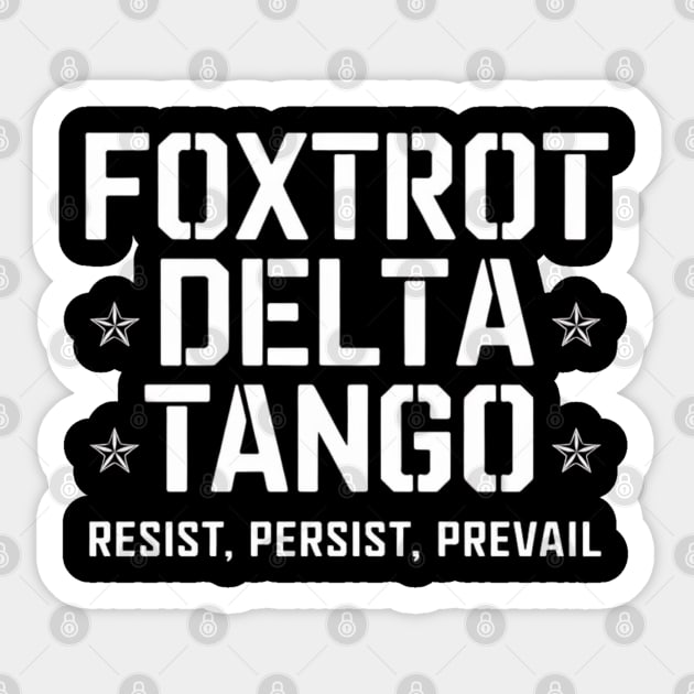 Foxtrot-Delta-Tango Sticker by Creatifly Graphic Tees